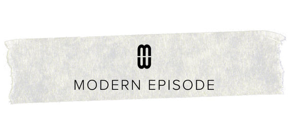 Modern Episode